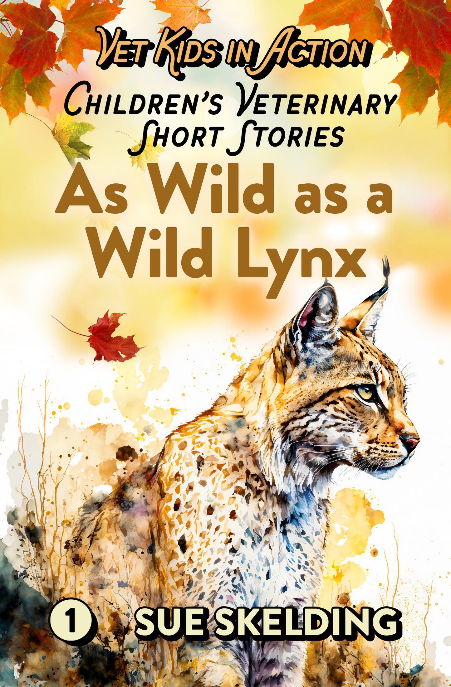 Short Story 1 - As Wild as a Wild Lynx